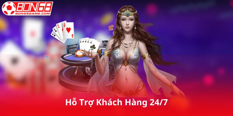 Hỗ Trợ Khách Hàng 24/7